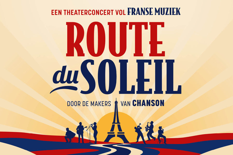Theaterconcert Route du Soleil - afbeelding 1